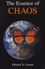 The Essence of Chaos (Paperback) - Edward N Lorenz Photo