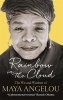 Rainbow in the Cloud - The Wit and Wisdom of  (Paperback) - Maya Angelou Photo