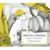 Dog on a Digger - The Tricky Incident (Hardcover) - Kate Prendergast Photo