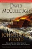 The Johnstown Flood (Paperback, 2nd Touchstone ed) - David G McCullough Photo