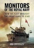 Monitors of the Royal Navy - How the Fleet Brought the Great Guns to Bear (Paperback) - Jim Crossley Photo