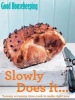 Good Housekeeping Slowly Does it... - Yummy scrummy slow-cook to make right now (Paperback) - Good Housekeeping Institute Photo