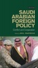 Saudi Arabian Foreign Policy - Conflict and Cooperation (Hardcover) - Neil Partrick Photo