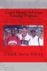 Coach Silvey's Arkansas Training Program - A Special Book Written by a Proven National Championship & Olympic Track & Field Coach (Paperback) - Coach Steve Silvey Photo