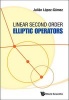 Linear Second Order Elliptic Operators (Hardcover) - Julian Lopez Gomez Photo