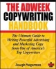 The Adweek Copywriting Handbook - The Ultimate Guide to Writing Powerful Advertising and Marketing Copy from One of America's Top Copywriters (Paperback) - Joseph Sugarman Photo