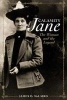 Calamity Jane - The Woman and the Legend (Paperback) - James D McLaird Photo