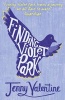 Finding Violet Park (Paperback) - Jenny Valentine Photo