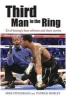 Third Man in the Ring - 33 of Boxing's Best Referees and Their Stories (Hardcover) - Michael Fitzgerald Photo