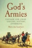 God's Armies - Crusade and Jihad: Origins, History, Aftermath (Hardcover) - Malcolm Lambert Photo