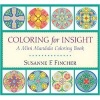 Coloring for Insight - A Mini Mandala Coloring Book (Paperback) - Susan F Fincher Photo