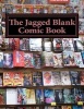 The Jagged Blank Comic Book (Paperback) - One Jacked Monkey Publications Photo