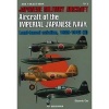 Aircraft of the Japanese Navy: Land-Based Aviation, 1929-1945, Vol. II (Paperback) - Eduardo Cea Photo