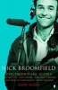 Nick Broomfield - Adventures in the Documentary Trade (Paperback, Main) - Jason Wood Photo