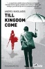 Till Kingdom Come (Paperback) - Andrej Nikolaidis Photo