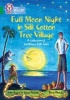 Full Moon Night in Silk Cotton Tree Village: A Collection of Caribbean Folk Tales - Band 15/Emerald (Paperback) - John Agard Photo