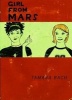 Girl from Mars (Hardcover) - Tamara Bach Photo