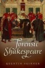 Forensic Shakespeare (Hardcover) - Quentin Skinner Photo