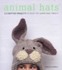 Animal Hats - 15 Knitted Projects to Keep You Warm and Toasty (Paperback) - Vanessa Mooncie Photo