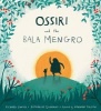 Ossiri and the Bala Mengro (Paperback) - Richard ONeill Photo