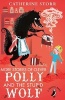 More Stories of Clever Polly and the Stupid Wolf (Paperback) - Catherine Storr Photo