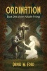 Ordination - Book One of the Paladin Trilogy (Paperback) - Daniel M Ford Photo