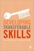 Developing Transferable Skills - Enhancing Your Research and Employment Potential (Paperback, New) - Pam Denicolo Photo