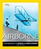 Airborne - A Photobiography of Wilbur and Orville Wright (Hardcover) - Mary Collins Photo