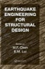 Earthquake Engineering for Structural Design (Hardcover) - WF Chen Photo