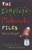 The Complete Philosophy Files (Paperback) - Stephen Law Photo