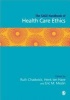 Sage Handbook of Health Care Ethics - Core and Emerging Issues (Hardcover, New) - H Ten Have Photo