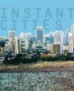 Instant Cities (Hardcover) - Herbert Wright Photo