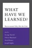 What Have We Learned? - Macroeconomic Policy After the Crisis (Hardcover) - International Monetary Fund Photo