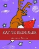 Rayne Reindeer (Paperback) - Anthea Peries Photo