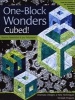 One-block Wonders Cubed! (Paperback) - Maxine Rosenthal Photo