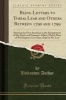 Being Letters to Tobias Lear and Others Between 1790 and 1799 - Showing the First American in the Management of His Estate and Domestic Affairs; With a Diary of Washington's Last Days, Kept by Mr. Lear (Classic Reprint) (Paperback) - unknownauthor Photo