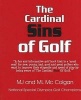 The Cardinal Sins of Golf (Paperback) - M J McColgan Photo