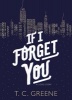 If I Forget You (Paperback, Main) - TC Greene Photo