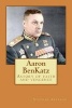 Aaron Benkatz - Astory of Faith and Vengence (Paperback) - Stephan M Arleaux Photo