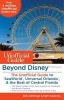 Beyond Disney - Beyond Disney: The Unofficial Guide to Seaworld, Universal Orlando, & the Best of Central Florida (Paperback, 9th Revised edition) - Bob Sehlinger Photo