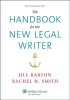 The Handbook for the New Legal Writer (Paperback) - Jill Barton Photo