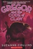 Gregor and the Code of the Claw (Paperback) - Suzanne Collins Photo