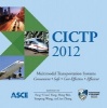 CICTP 2012 - Multimodal Transportation Systems: Convenient, Safe, Cost-Effective, Efficient (CD-ROM) - Clara Fang Photo