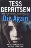 Die Again (Paperback) - Tess Gerritsen Photo