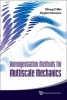 Homogenization Methods for Multiscale Mechanics (Hardcover) - Chiang C Mei Photo