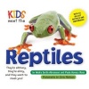 Kids Meet the Reptiles (Spiral bound) - Andra Serlin Abramson Photo