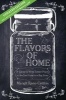 Flavors of Home - A Guide to Wild Edible Plants of the San Francisco Bay Area (Paperback, 2nd) - Margit Roos Collins Photo