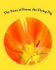 The Story of Peona - The Flying Pig (Paperback) - Carolyn L Robinson Photo