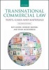 Transnational Commercial Law - Texts, Cases, and Materials (Paperback, 2nd Revised edition) - Roy Goode Photo