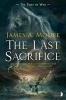 The Last Sacrifice (Paperback) - James A Moore Photo